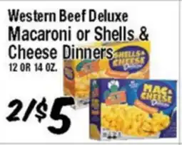 Western Beef Western Beef Deluxe Macaroni or Shells & Cheese Dinners offer