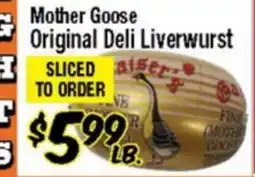 Western Beef Mother Goose Original Deli Liverwurst offer