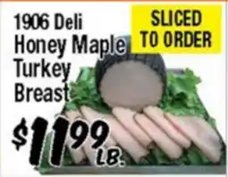 Western Beef 1906 Deli Honey Maple Turkey Breast offer