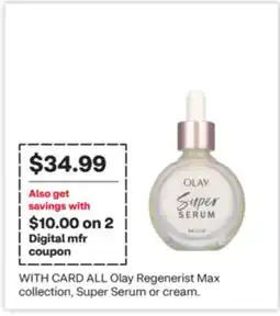 CVS ALL Olay Regenerist Max collection, Super Serum or cream offer