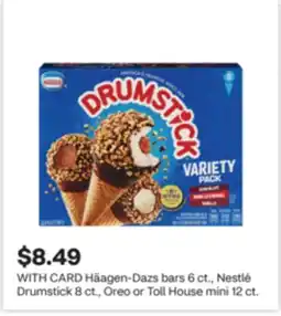 CVS Häagen-Dazs bars 6 ct., Nestlé Drumstick 8 ct., Oreo or Toll House mini 12 ct offer