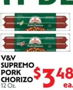 La Chiquita Food Market V&V SUPREMO PORK CHORIZO offer