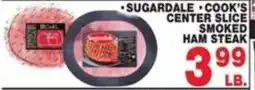 Bravo Supermarkets Sugardale Cook's Center Slice Smoked Ham Steak offer