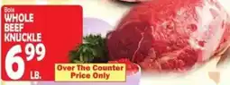 Bravo Supermarkets Bola whole beef knuckle offer