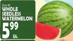 Bravo Supermarkets Whole seedless watermelon offer