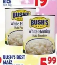 Bravo Supermarkets Bush's best white hominy offer