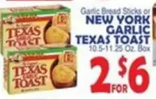 Bravo Supermarkets Texas Toast Garlic Bread Sticks or New York Garlic Texas Toast offer