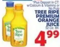 Bravo Supermarkets Tree Ripe premium orange juice offer
