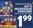 Bravo Supermarkets Act II microwave popcorn offer