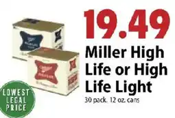 Festival Foods Miller High Life or High Life Light offer
