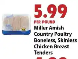Festival Foods Miller Amish Country Poultry Boneless, Skinless Chicken Breast Tenders offer