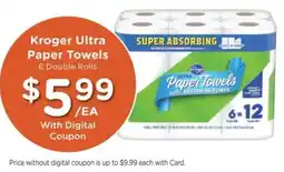 Dillons Kroger ultra paper towels offer