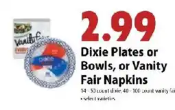 Festival Foods Dixie Plates or Bowls or Vanity Fair Napkins offer