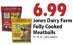 Festival Foods Jones Dairy Farm Fully Cooked Meatballs offer