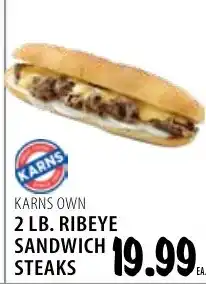 Karns Karns Own 2 Lb. Ribeye Sandwich Steaks offer
