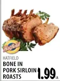Karns Hatfield bone in pork sirloin roasts offer