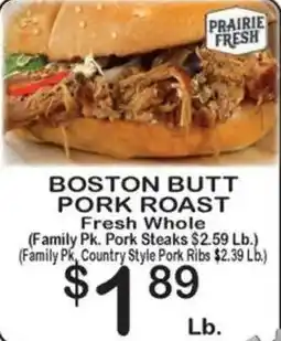 Foodland Prairie Fresh Boston Butt Pork Roast offer