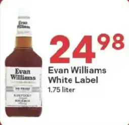 Coborn's Evan Williams White Label offer