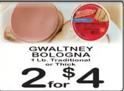 Foodland Gwaltney bologna offer