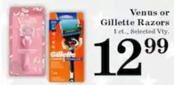 Harvest Foods Venus or Gillette Razors offer