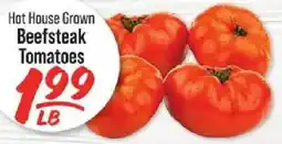 IGA Hot House Grown Beefsteak Tomatoes offer