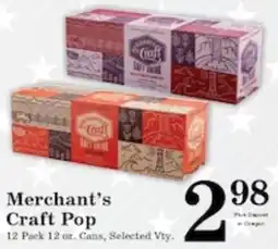 Harvest Foods Merchant's craft pop offer