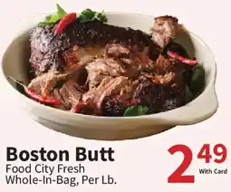 Food City Food City Fresh Boston Butt offer