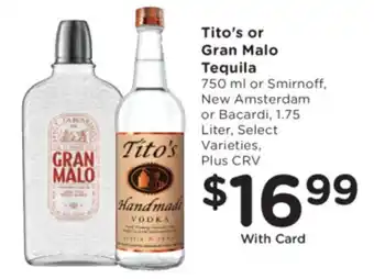 Ralphs Tito's or Gran Malo Tequila offer