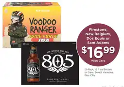 Ralphs Firestone, New Belgium, Dos Equis or Sam Adams offer