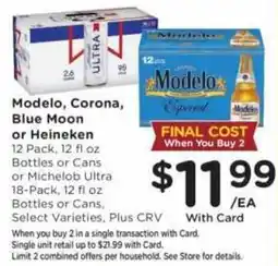 Ralphs Modelo, Corona, Blue Moon or Heineken offer