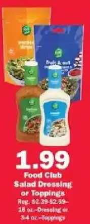 Schnucks Food Club Salad Dressing or Toppings offer