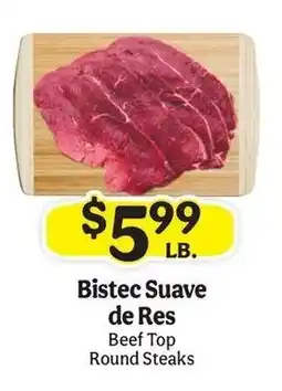 La Michoacana Bistec Suave de Res Beef Top Round Steaks offer