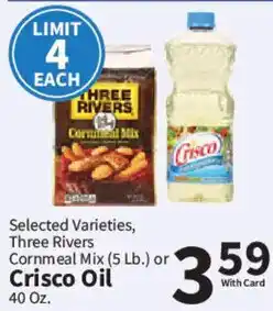 Food City Three rivers cornmeal mix or crisco oil offer