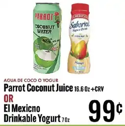 Jons International Parrot Coconut Juice or El Mexicano Drinkable Yogurt offer