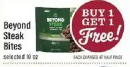Lowes Foods Beyond Steak Bites offer