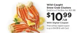 Ralphs Wild-Caught Snow Crab Clusters offer