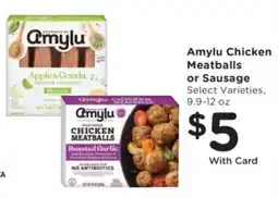 Ralphs Amylu Chicken Meatballs or Sausage offer