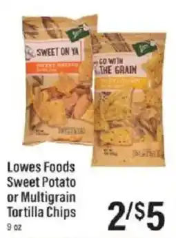 Lowes Foods Lowes Foods Sweet Potato or Multigrain Tortilla Chips offer