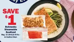 Schnucks Schnucks Steamable Seafood offer