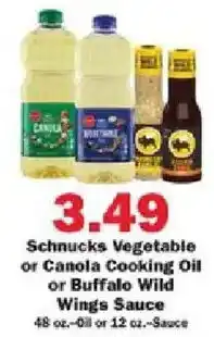 Schnucks Schnucks Vegetable or Canola Cooking Oil or Buffalo Wild Wings Sauce offer