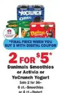 Schnucks Danimals Smoothies or Activia or YoCrunch Yogurt offer