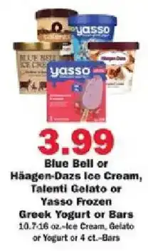 Schnucks Blue Bell or Häagen-Dazs Ice Cream, Talenti Gelato or Yasso Frozen Greek Yogurt or Bars offer