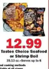 Schnucks Tastee Choice Seafood or Shrimp Boil offer