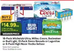 Raley's 18-Pack Michelob Ultra, Miller, Coors, Budweiser or Bud Light, 12-Pack Sierra Nevada or Lagunitas or 8-Pack High Noon Vodka S offer