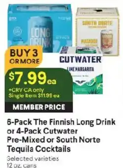 Raley's 6-Pack The Finnish Long Drink or 4-Pack Cutwater Pre-Mixed or South Norte Tequila Cocktails offer