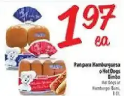 El Super Bimbo Pan para Hamburguesa o Hot Dogs offer