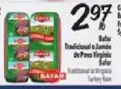 El Super Bayer Traditional or Turkey Ham offer