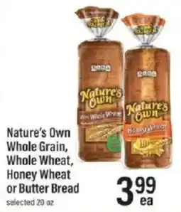 Lowes Foods Nature's Own Whole Grain, Whole Wheat, Honey Wheat or Butter Bread offer