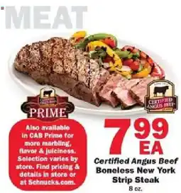 Schnucks Certified Angus Beef Boneless New York Strip Steak offer