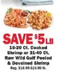 Schnucks Cooked Shrimp or Raw Wild Gulf Peeled & Deveined Shrimp offer